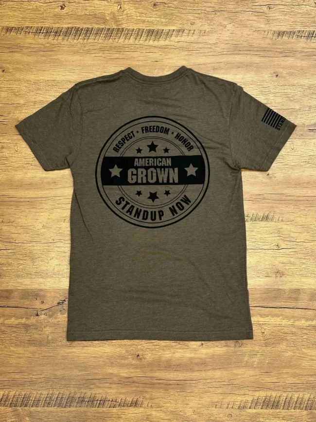 American Grown Patriotic Shirt- Honor - Respect - Freedom shirt. Stand Up Now in this American Patriotic T-shirt. Comes in Black, Grey, White, Green & Navy