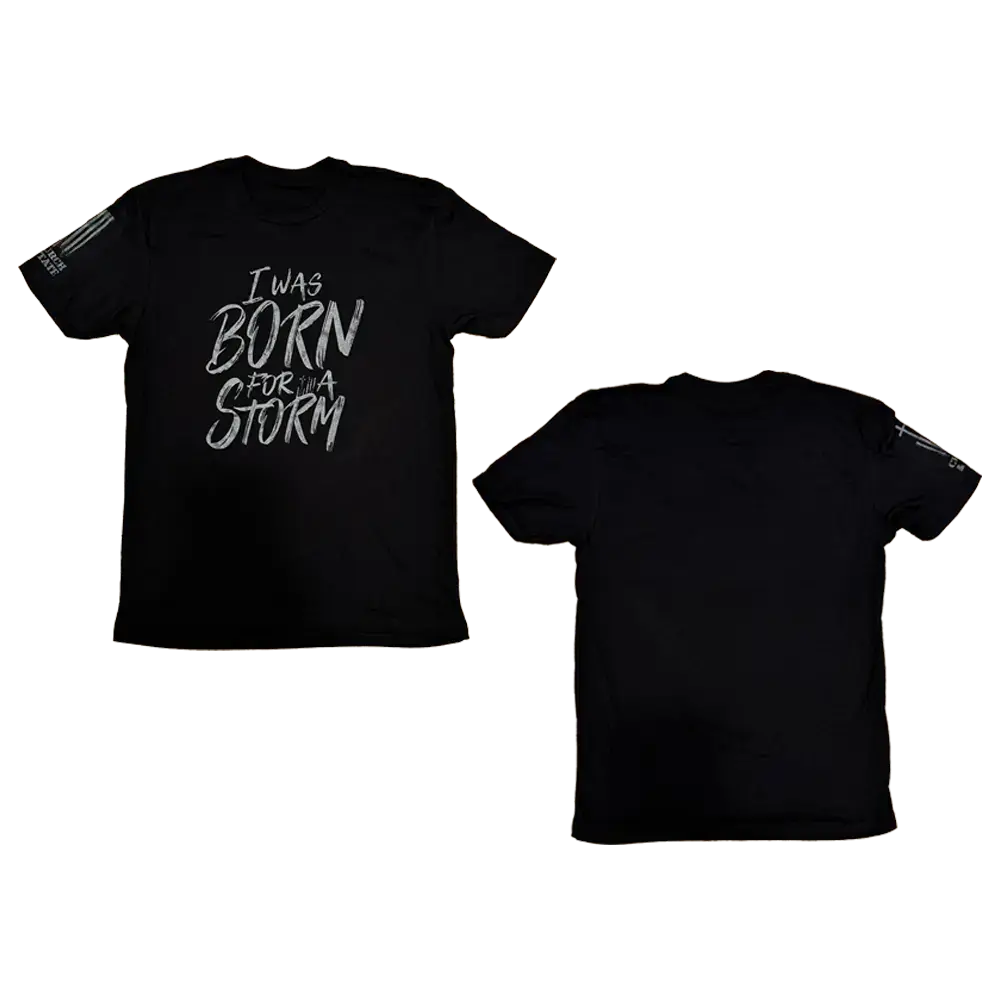 I Was Born For a Storm Patriotic Shirt