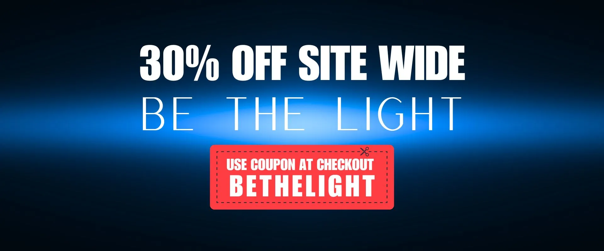 BE THE LIGHT SALE