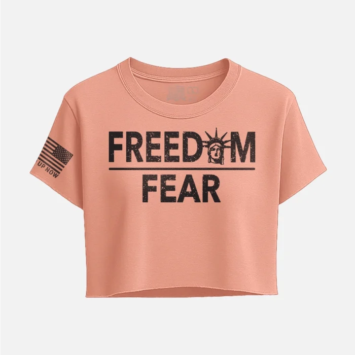FREEDOM OVER FEAR CROP TOP
