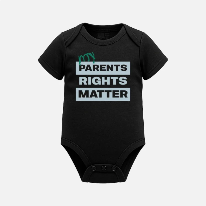 MY PARENTS RIGHTS MATTER ONESIE