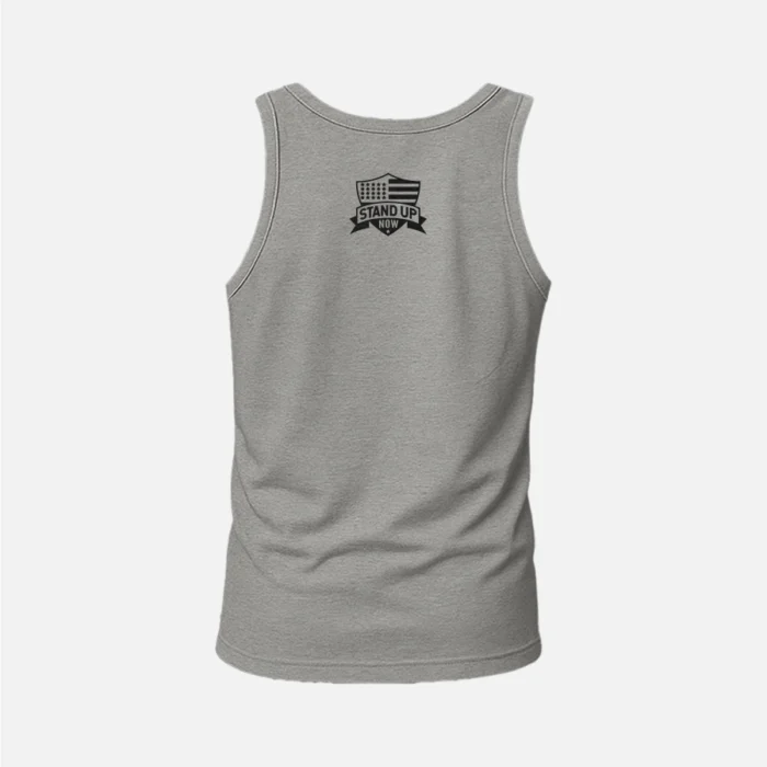 STAND UP NOW TANK TOP